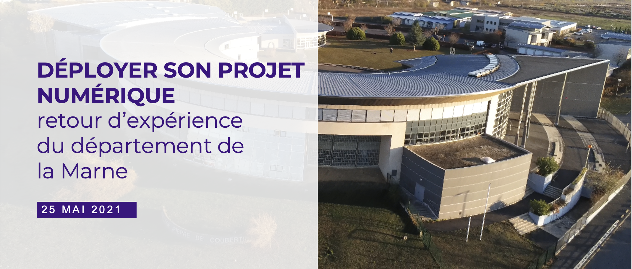 Webinaire sur le sujet : "Retour d’expérience du département de la Marne"